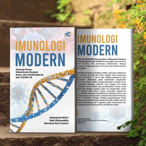 Imunologi Modern: Konsep Dasar, Mekanisme Respon Imun, dan Pembelajaran dari Covid-19